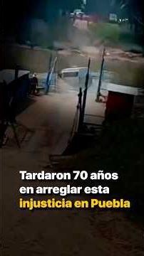 It took 70 years to rectify this injustice in Puebla.