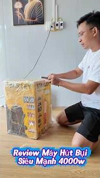 Review máy hút bụi tấm pin công suất siêu khủng 4000w 😇. #mayhutbui #mayhutbuicongnghiep