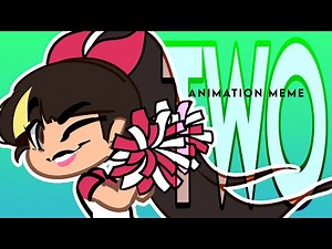 TWO animation meme - Gacha Club