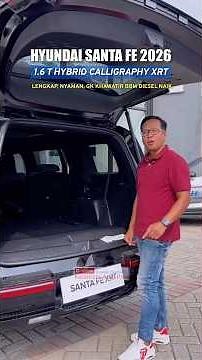 A Quick Review of the 2026 Hyundai Santa Fe 1.6 Turbo Calligraphy Hybrid XRT