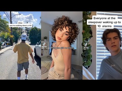 10 Minutes Of Relatable TikToks