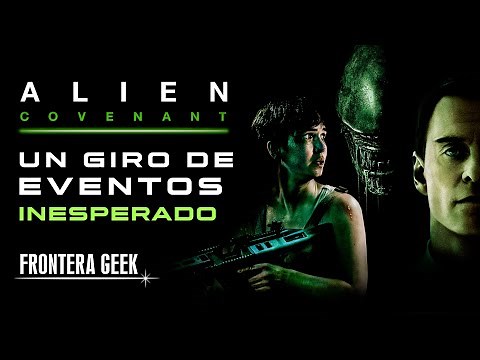 ALIEN COVENANT | Reseña - Ascenso de DAVID | Saga Inconclusa de los INGENIEROS | Historia y Resumen