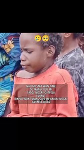 🥺NAU MI STAP WAN TIME OL FAMILY BLO MI TASOL NOGAT GUTPELA LUKAUT BIKPLA WOK TUMAS GIVE ΜΕ ΚΑΙΚΑΙ NOGAT GUTPELA BILAS #family #png #jayaPura #kaikainogat #fyp #fbpro #reels @sorotan Tetianus Wenda Tsw | Tetianus Wenda Tsw