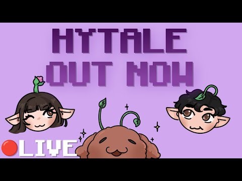 [📈LIVE] HYTALE RELEASE DAY... w/ ‪@celestialmilk‬