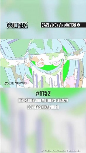 #1152 Early Key Animation | ONE PIECE❷