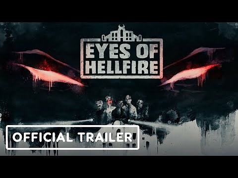 Eyes of Hellfire - Official Release Date Trailer