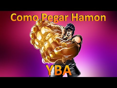 Como Pegar Hamon + Showcase | Your Bizarre Adventure