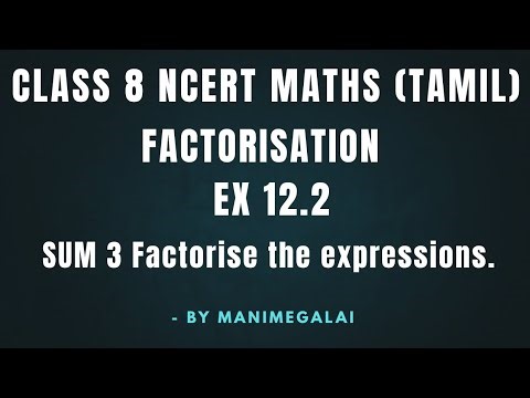 Class 8 CBSE Maths Tamil | Chapter 12 | FACTORISATION | Exercise 12.2 Sum 3 ( i to ix ) |