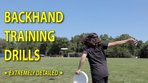 Drills To Improve Your Backhand | Ultimate Frisbee Tutorial