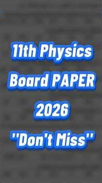 11th physics guess paper 2026 | 1st year physics paper #11thphysics