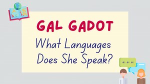What Languages Does Gal Gadot Speak? (With Videos) - Lingalot