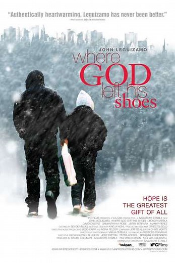 Where God Left His Shoes (2007) - Movie