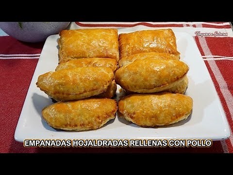 EMPANADAS O PASTELES DE HOJALDRE RELLENOS CON POLLO Delicia Total