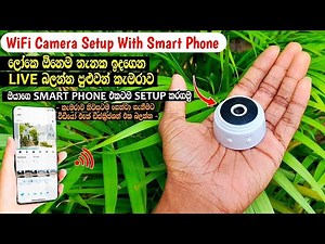 How To Setup WiFi Mini Camera With Smart Phone | Wifi Mini Spy Hidden Camera Setup With Mobile App