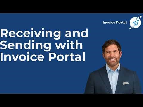 Receiving and Sending with Invoice Portal