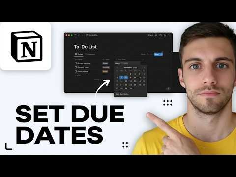 How to Set Due Dates in Notion 2026 (Add and Manage Due Dates)