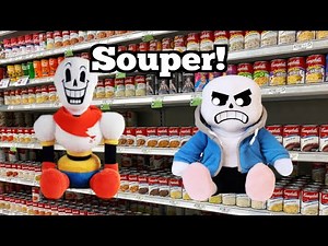 SOUPER (Undertale Plush version) I’m at soup meme