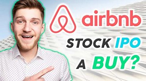 Should you invest in Airbnb IPO? (Stock analysis)
