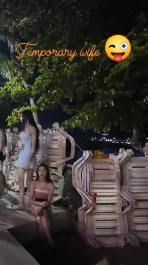 Temporary wife 😜 pattaya ♥️ beautiful girls 💋 beach road 🏖️ Thailand 🌹♥️💋 | Thai Nightlife