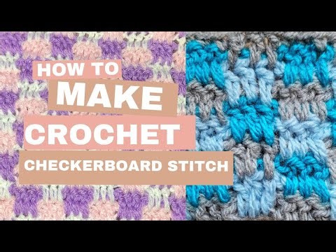 Checkerboard Crochet Tutorial | Easy Step-by-Step Pattern for Beginners