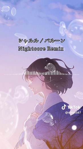 シャルル - Nightcore Remix #おすすめ曲 #music #シャルル#バルーン#凛々咲