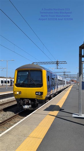 A Double Northern 323 Terminates Into Blackpool North From Manchester Airport #shorts