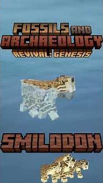 ¡Smilodon! - Fossils and Archaeology 1.20.1 - Mob Showcase #minecraft #modreview