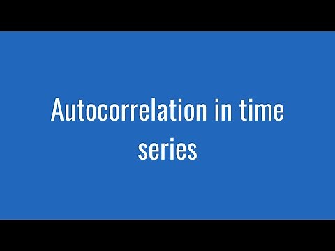 2.8: Autocorrelation in time series