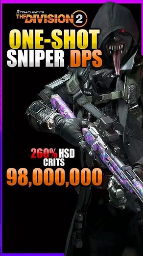 INSANE ONE-SHOT Sniper DPS #division2 #division2builds #division3 #division2build #division2pve