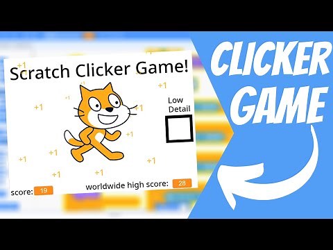 How To Make A Simple Clicker Game | Scratch Tutorial For Beginners