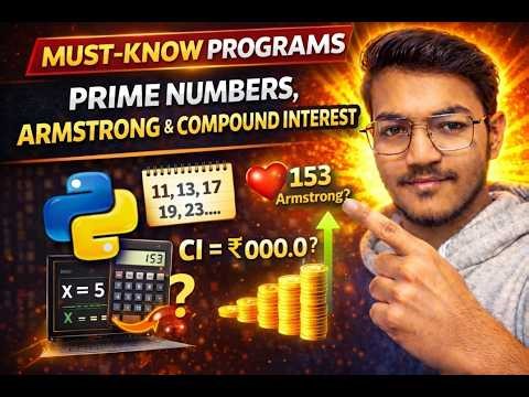 Important Python Questions | Prime Numbers, Armstrong & CI (O Level / BCA)