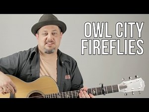 Owl City Fireflies Guitar Lesson + Tutorial