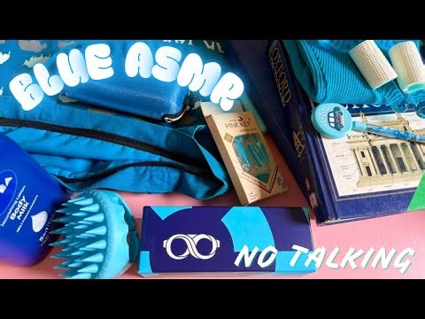Trying #asmr for the first time !!!!! Colour Theme : Blue 💙🩵