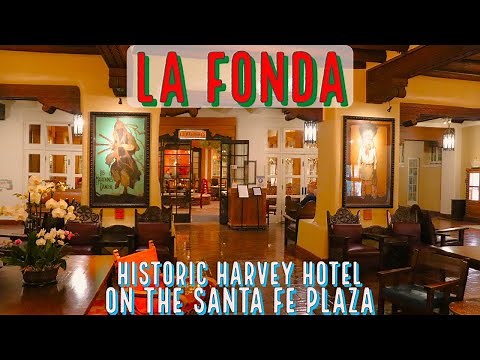 La Fonda on the Plaza - Staying at Historic Harvey Hotel in Santa Fe, New Mexico