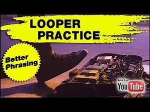 ▶ Looper Practice for Better Phrasing (Hear the Chord - Play a Solo)