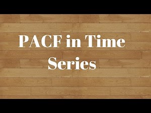 Partial Auto Correlation Function(PACF) | Time Series Analysis