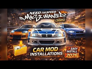 🚗 Need for Speed Most Wanted (2005) – All New Cars Mod + Installation - Easy Method? | 2026