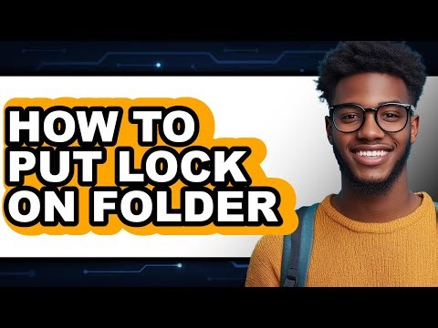 How to Put Lock on Folder (easy Method)