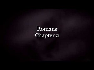 The Book of Romans Chapter 2 - Good News Translation (GNT) - Audio Bible