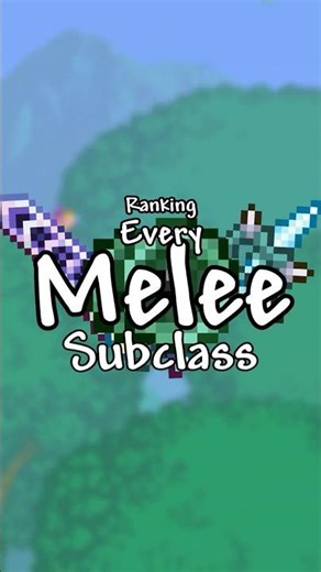 Ranking Every Melee Subclass in Terraria...