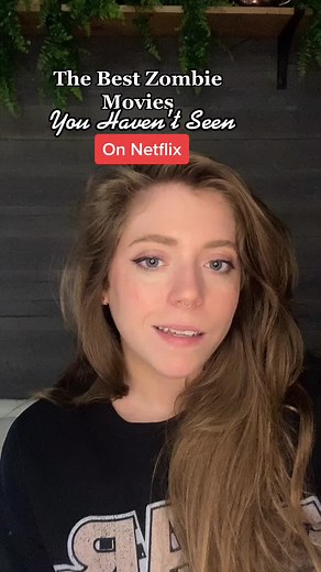Top Zombie Movies You Need to Watch on Netflix