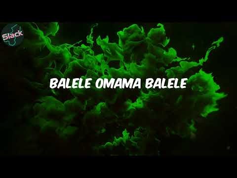 Balele - (Lyrics) Sjava