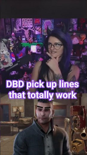 DBD pick up lines that totally work | #deadbydaylight #dbd #dbdsurvivor #dbdkiller