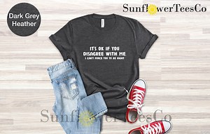 Sarcastic Shirt, Humor T-shirt, Funny Men Tees, Novelty Shirt, Funny Adult Shirt, Gift for Best Friend, Besties Gift, Funny Saying Shirt - Etsy