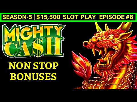 Mighty Cash Slot Machine NON STOP BONUSES - Great Session | Season-5 | EPISODE #8