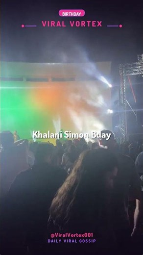 Birthday / Khalani Simon Turns Another Year Older