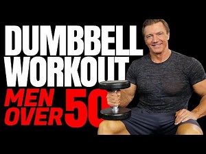 Why Dumbbell Workouts for Guys Over 50 are ESSENTIAL