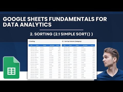 Google Sheets Fundamentals for Data Analytics | Sorting (2.1 Simple Sort () )