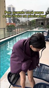 Pov: quando você passa o dia inteiro na piscina/mar
