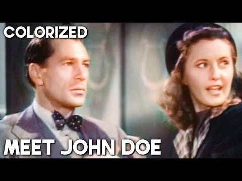 Meet John Doe | COLORIZED | Barbara Stanwyck | Classic Romantic Film | Drama